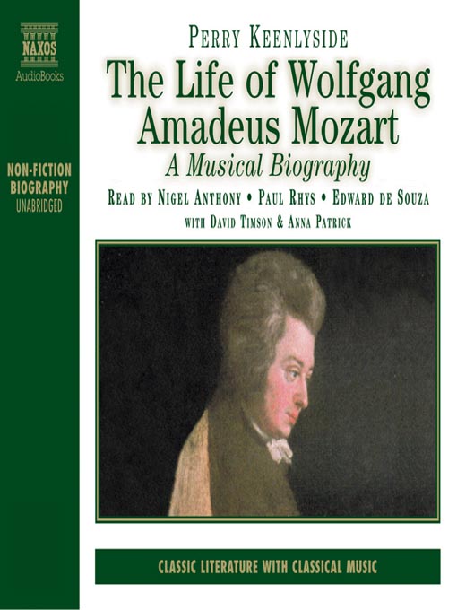Title details for The Life of Wolfgang Amadeus Mozart by Perry Keenlyside - Available